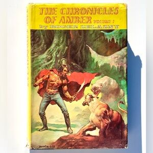 The Chronicles of Amber Volume 1 by Roger Zelazny